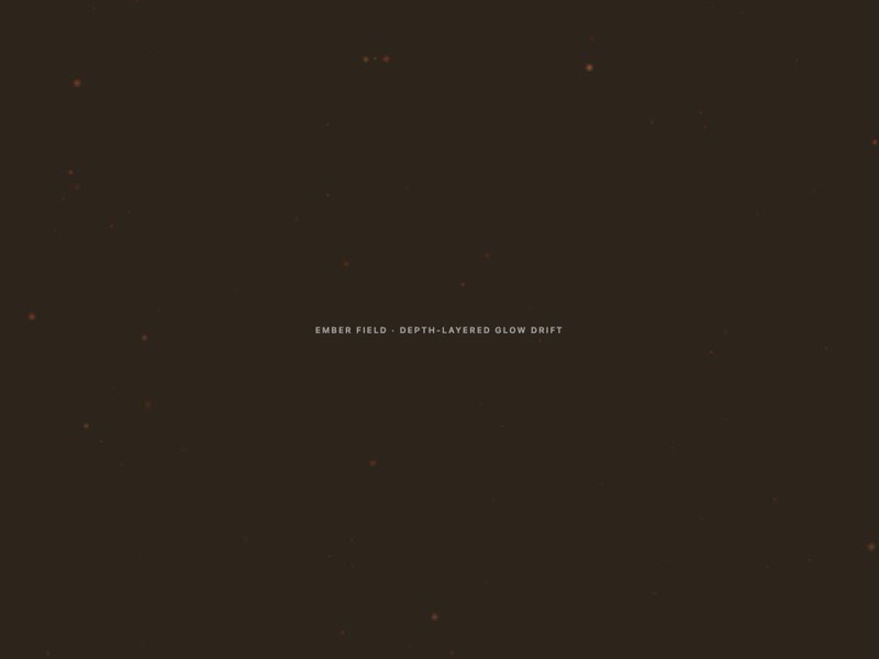 Ember Field motion piece, live, static preview